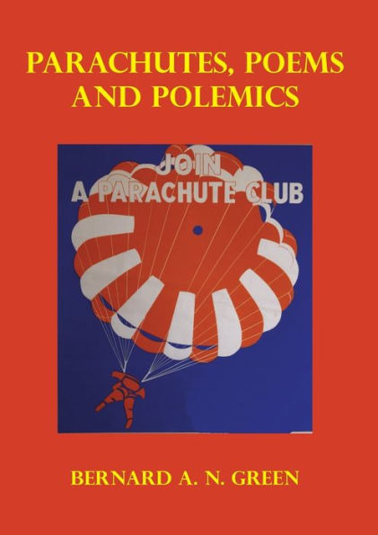 Parachutes, Poem And Polemics