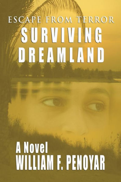 Surviving Dreamland: Escape From Terror