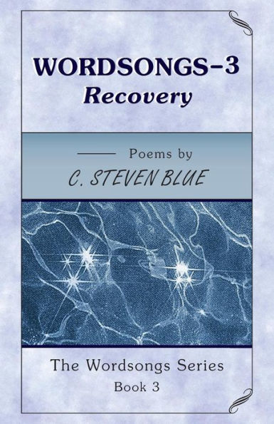 Wordsongs-3, Recovery: The Wordsongs Series-Book 3