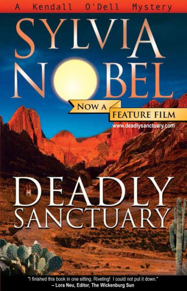 Deadly Sanctuary (A Kendall O'Dell Mystery)