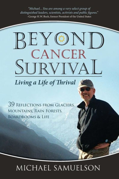 Beyond Cancer Survival: Living A Life Of Thrival