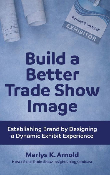 Build A Better Trade Show Image