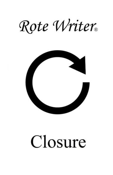 Closure (Means To An End (To No Avail))