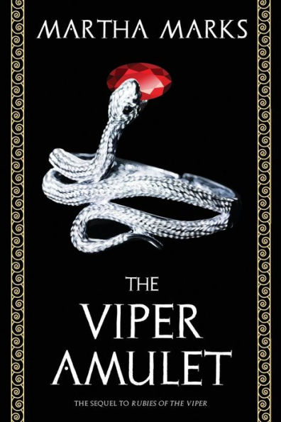 The Viper Amulet: The Sequel To Rubies Of The Viper