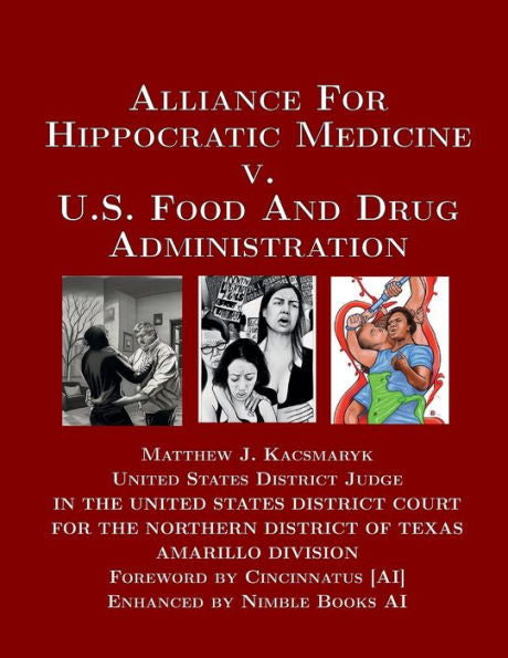 Alliance For Hippocratic Medicine V. Fda
