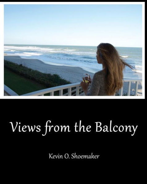Views From The Balcony