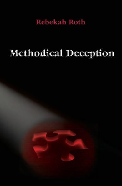 Methodical Deception - 9780982757161