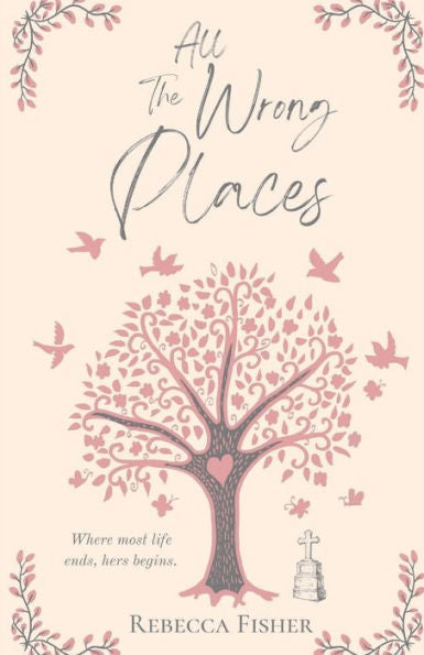 All The Wrong Places