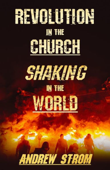 Revolución en la Iglesia - Temblando en el mundo