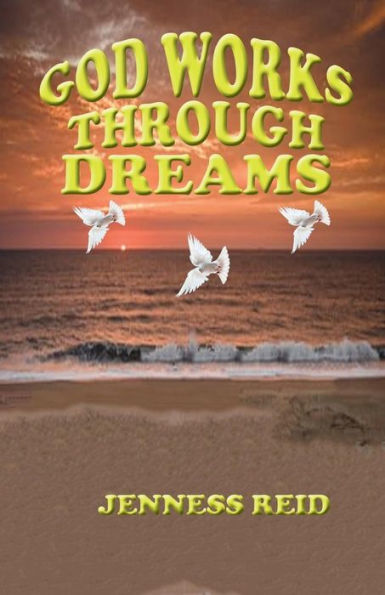 God Works Through Dreams