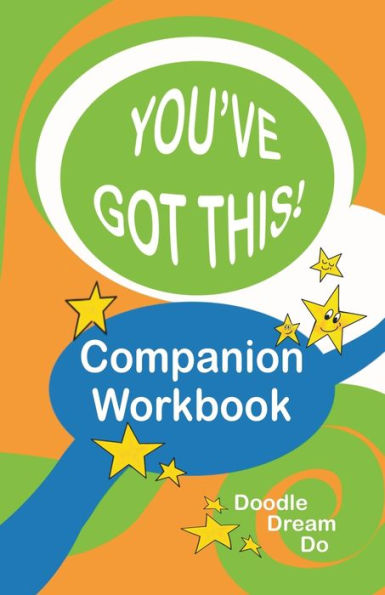 You'Ve Got This! Companion Workbook