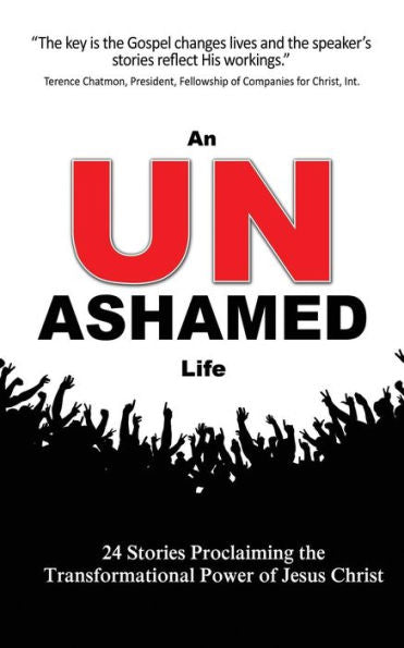 An Unashamed Life
