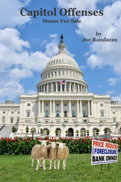 Capitol Offenses: House For Sale