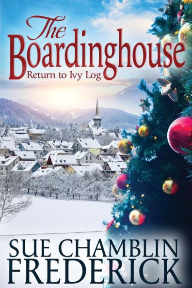 The Boardinghouse: A Return To Ivy Log