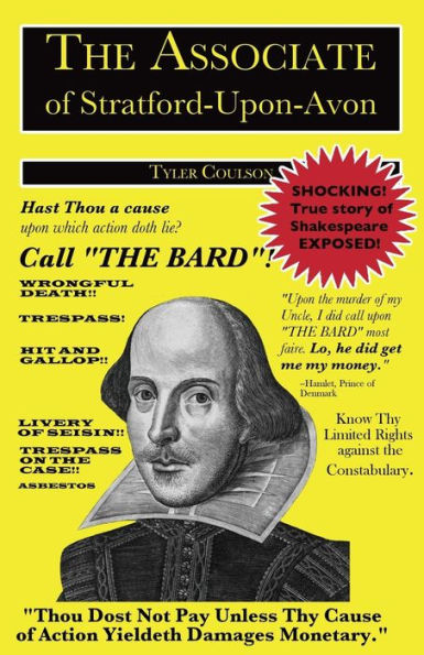 The Associate Of Stratford-Upon-Avon: The Shocking True Story Of Shakespeare Exposed!