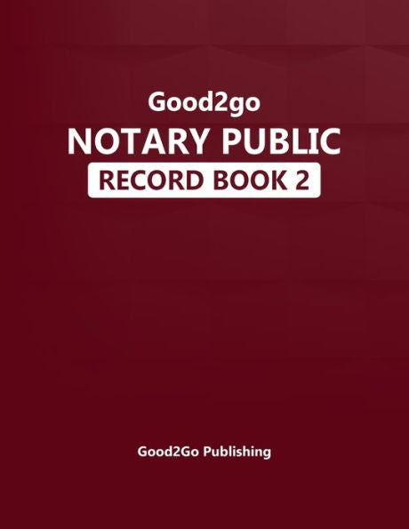 Good2Go Notary Record Book