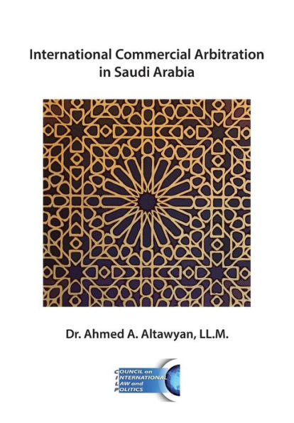International Commercial Arbitration In Saudi Arabia