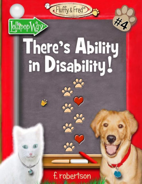 There's Ability In Disability! (Fluffy & Fred)