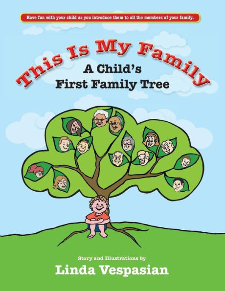 This Is My Family: A Childs First Family Tree