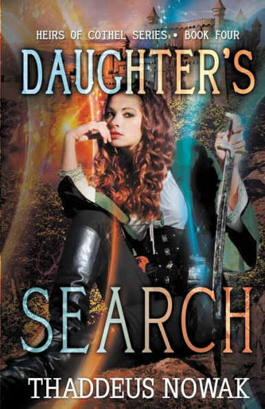 Daughter's Search (Heirs Of Cothel)