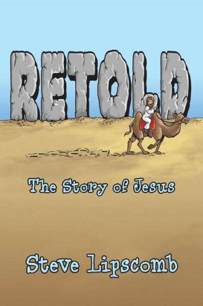 Retold: The Story Of Jesus
