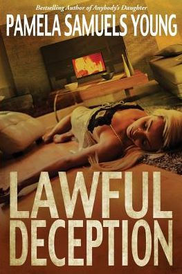 Lawful Deception (Vernetta Henderson Series, Book 5)