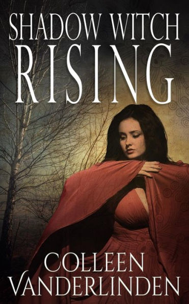 Shadow Witch Rising (Copper Falls)