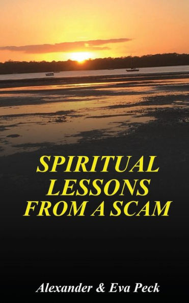 Spiritual Lessons From A Scam