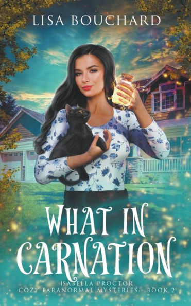 Qué hay en el clavel (Isabella Proctor Cozy Paranormal Mysteries)