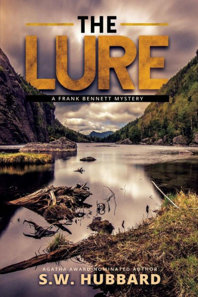 The Lure: A Small Town Mystery (Frank Bennett Adirondack Mountain Mystery Series)