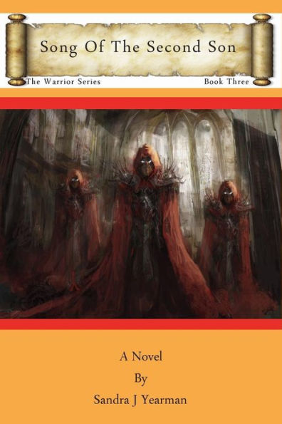 Song Of The Second Son (The Warrior Series)