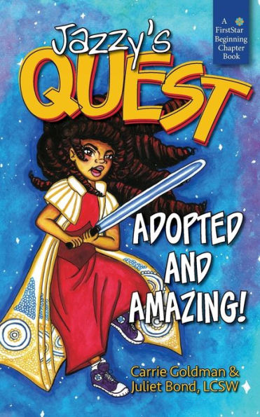 Jazzy's Quest: Adopted And Amazing!