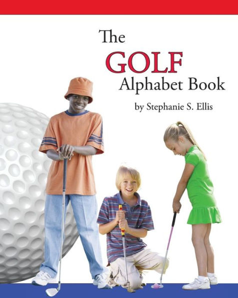 The Golf Alphabet Book (The Sports Alphabet Books)