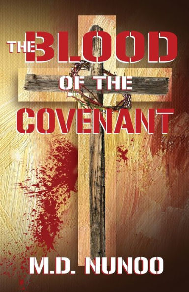 The Blood Of The Covenant