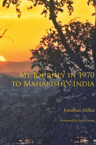 My Journey In 1970 To Maharishi's India