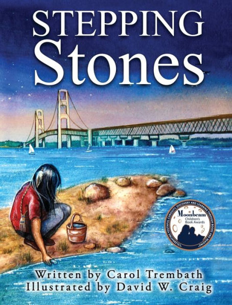 Stepping Stones: Walking Lake Michigan (Water Walkers)