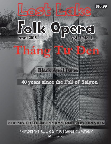 Lost Lake Folk Opera (Lost Lake Folk Opera Literary Magazine)