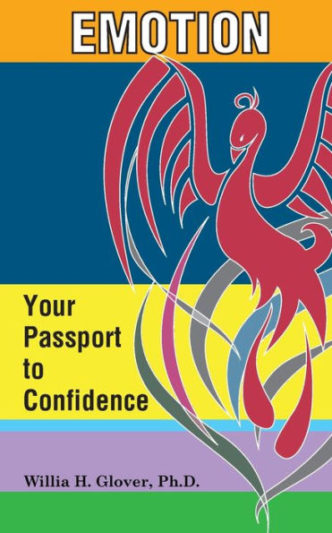 Emotion: Your Passport To Confidence