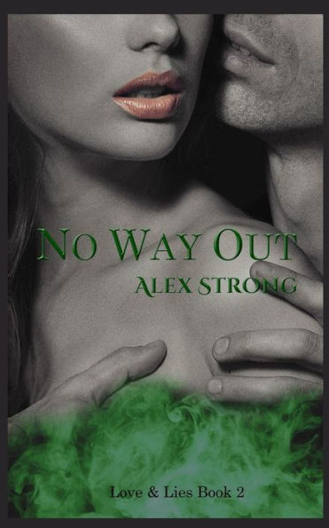 No Way Out (Love & Lies)