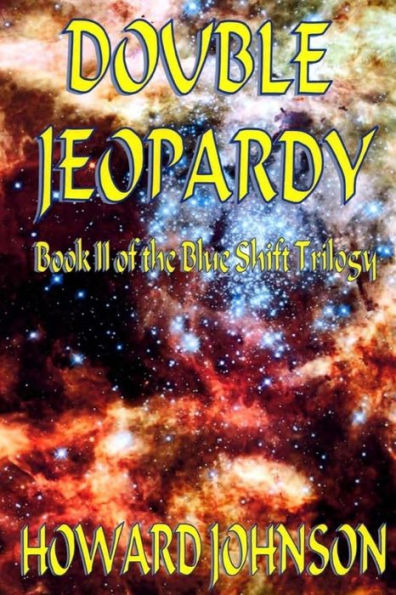 Double Jeopardy: Blue Shift Ii