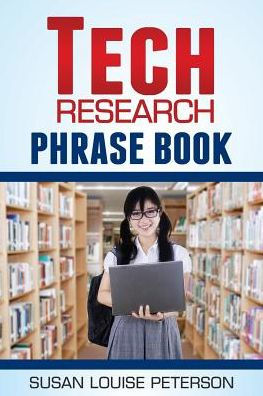 Tech Research Phrase Book