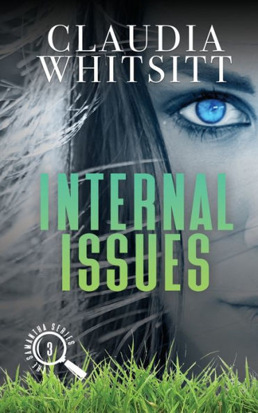 Internal Issues (The Samantha Series)