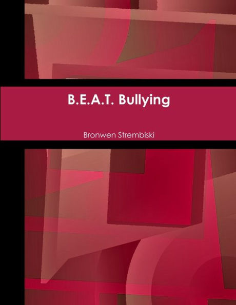 B.E.A.T. Bullying