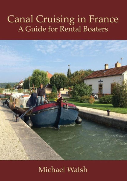 Canal Cruising In France