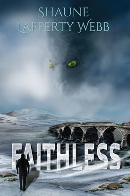 Faithless (The Safe Harbour Chronicle)