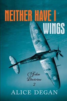 Neither Have I Wings (False Doctrine)