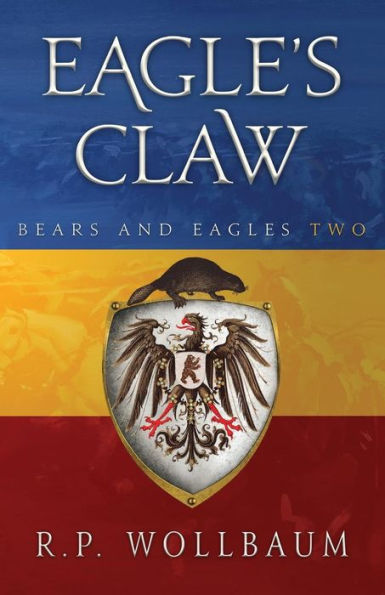 Eagles Claw: Bears And Eagles Book Two