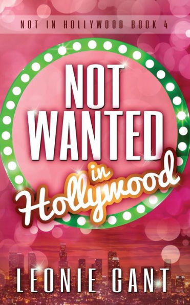 Not Wanted In Hollywood (Not In Hollywood)