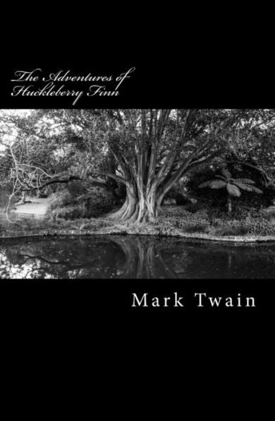 The Adventures Of Huckleberry Finn - 9780994317278