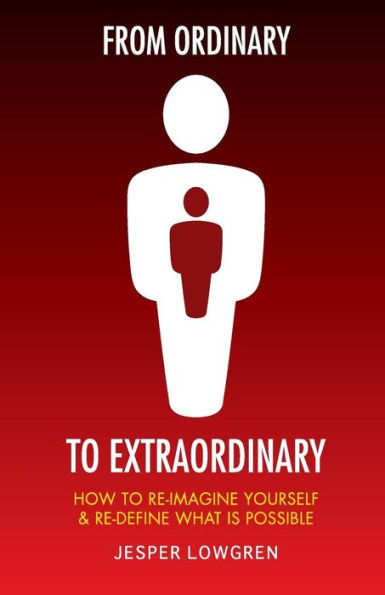 From Ordinary To Extraordinary